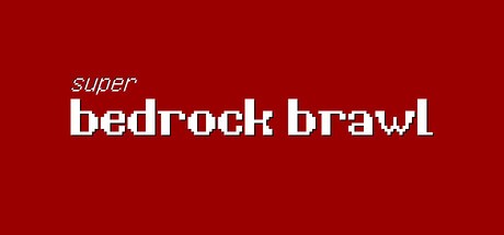 Games like Super Bedrock Brawl