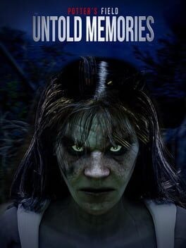 Games like Untold Memories: Potter's Field