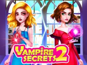 Vampire Secrets 2 Love &amp; Hate Image