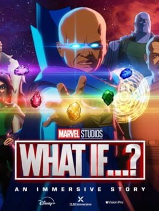 What If...? An Immersive Story Game Cover