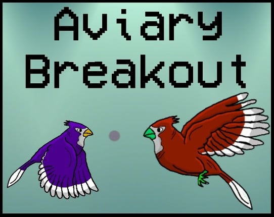 Aviary Breakout Image