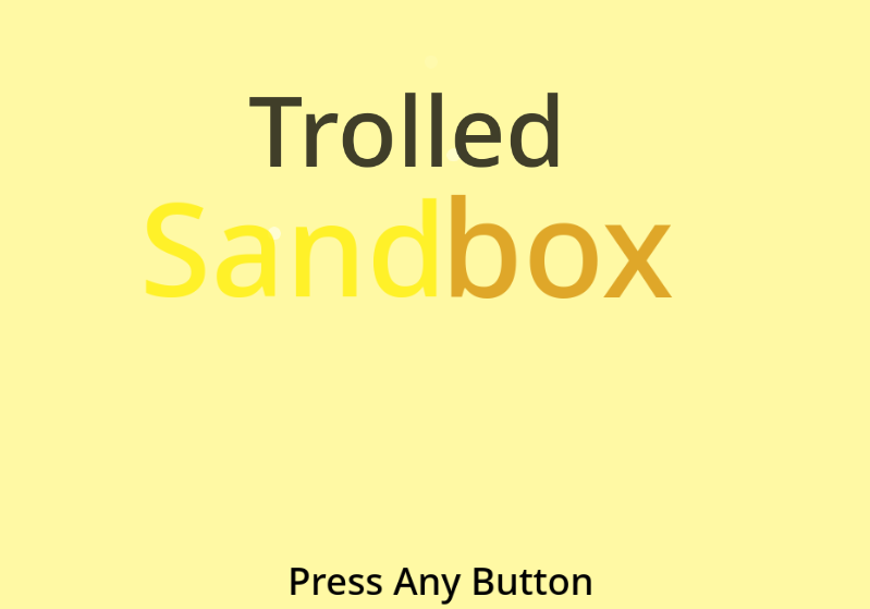 Games like Trolled Sandbox
