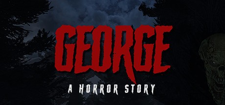 Games like George: A Horror Story