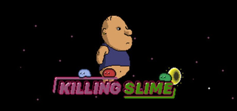 Killing Slime Image
