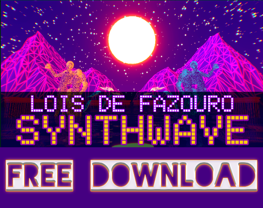 Lois de Fazouro: SYNTHWAVE Image