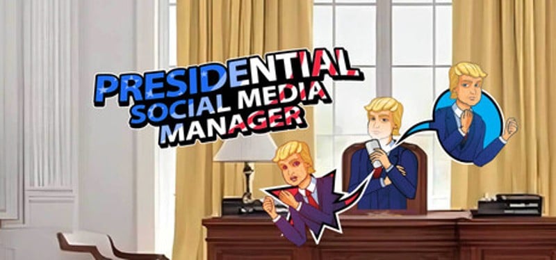 Presidential Social Media Manager Image