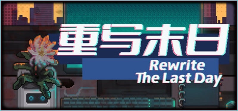 Rewrite the Last Days Image