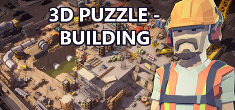 3D PUZZLE - Building Game Cover