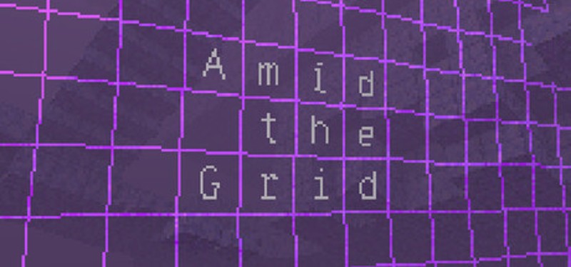 Amid the Grid Image