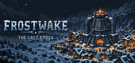 Games like Frostwake: The Last Ember