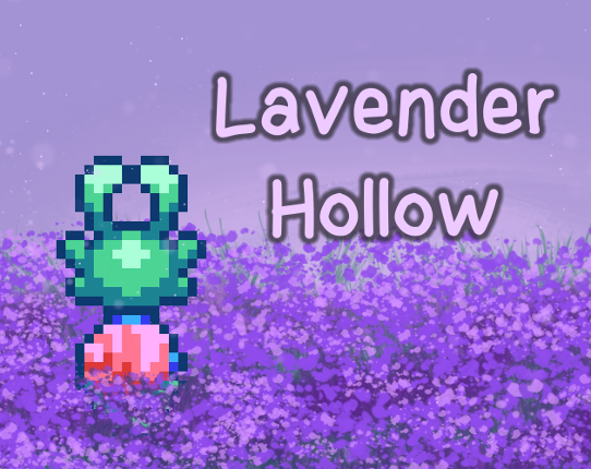 Lavender Hollow (Demo!) Image