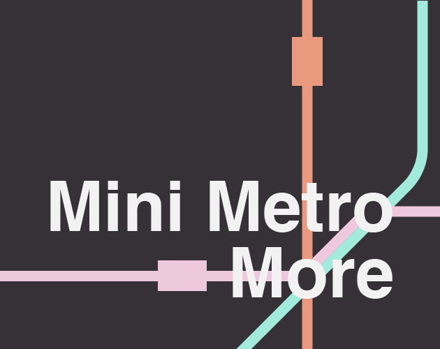 Games like Mini Metro More