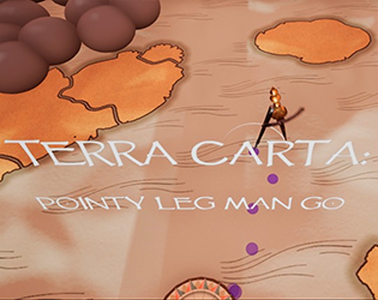 Terra Carta: Pointy Leg Man Go Game Cover