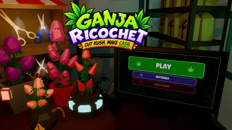 Ganja Ricochet: Cut Kush. Make Cash. Image