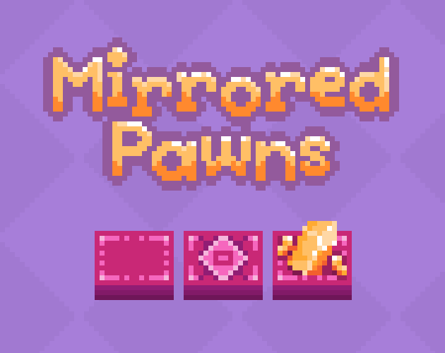 Games like Mirrored Pawns