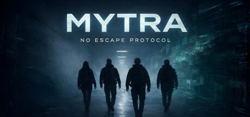 MYTRA: No Escape Protocol Image