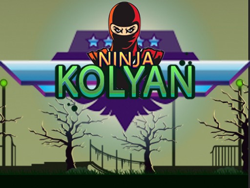 Games like Ninja Kolyan
