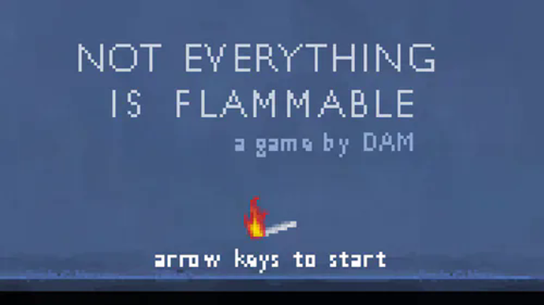 Not Everything is Flammable Image