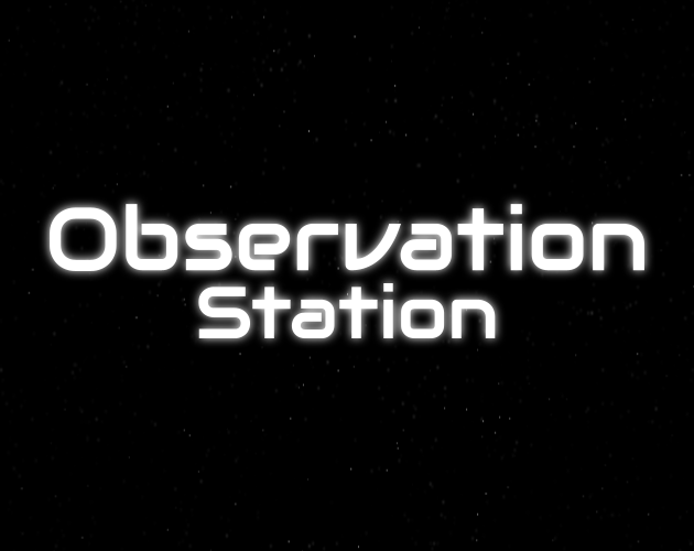 Games like Observation Station