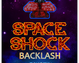 Games like Space Shock III: Backlash (2016; FREE )