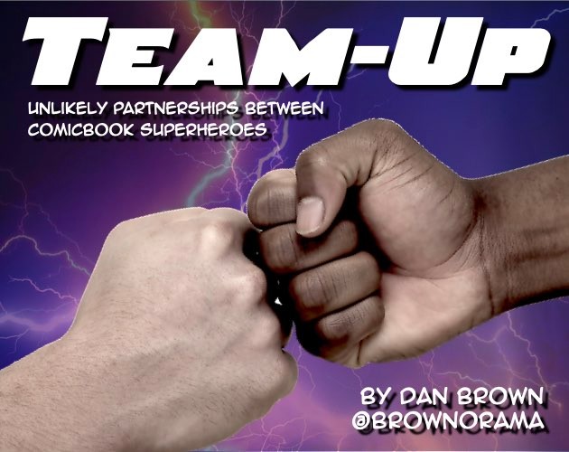 Games like Team-Up: Unlikely Superhero Partnerships