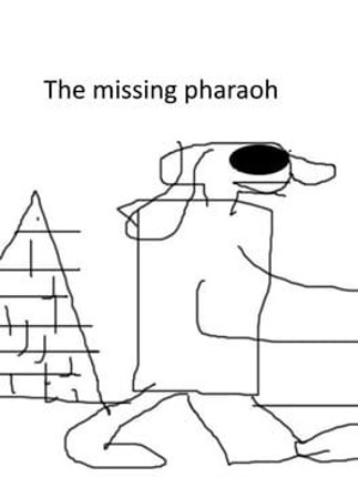 The Missing Pharaoh Image