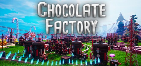 Games like Chocolate Factory