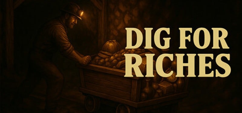 Dig For Riches Image