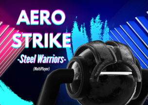 AeroStrike:Steel Warriors Image