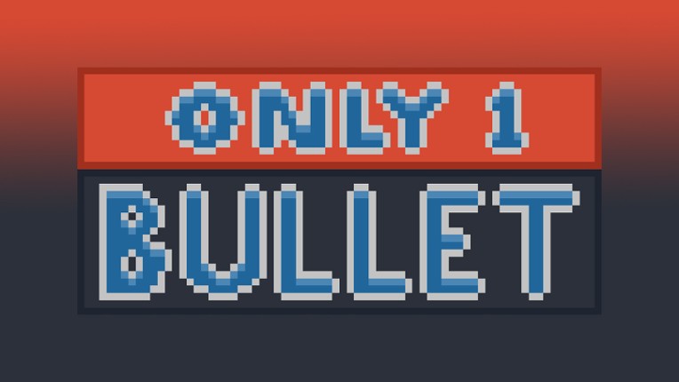 Only One Bullet Game Cover