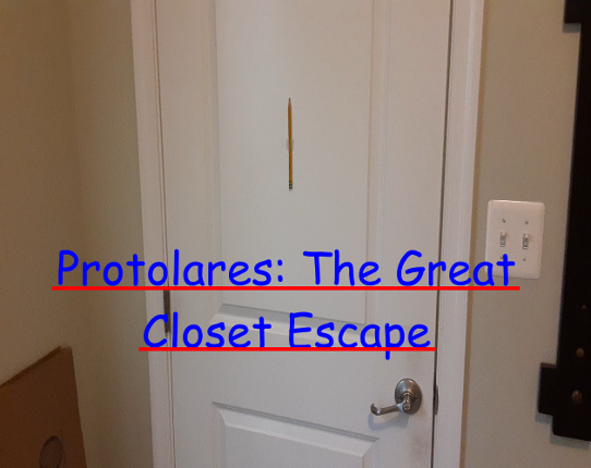 Protolares: The Great Closet Escape Game Cover