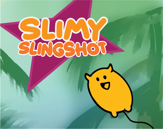 Slimy Slingshot Image