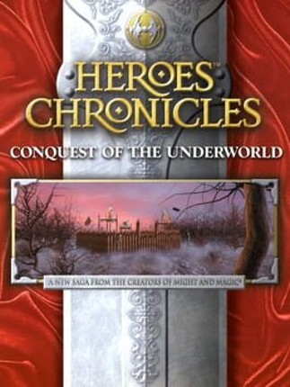 Heroes Chronicles: Conquest of the Underworld Game Cover