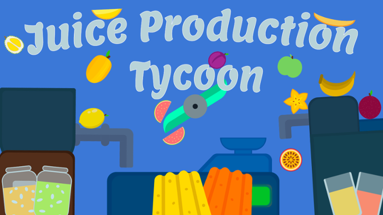 Juice Production Tycoon Game Cover