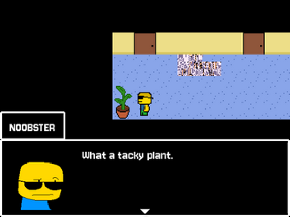 NOOBSTER DOES HOUSE CHORES screenshot