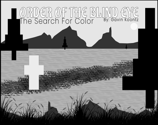 Order of The Blind Eye |The Search for Color Game Cover