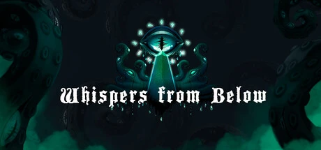 Games like Whispers from Below