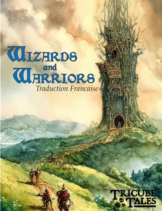 Games like [French] Wizards and Warriors (micro-univers pour Tricube Tales)