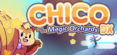 Games like Chico and the Magic Orchards