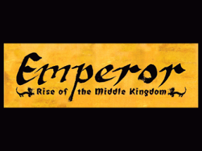 Emperor: Rise of the Middle Kingdom Image