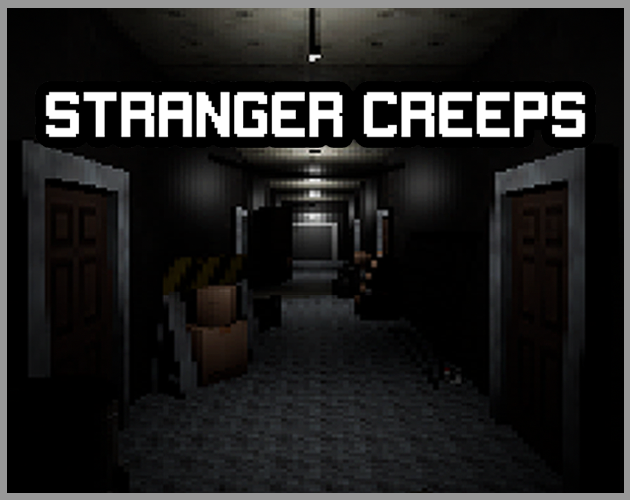 Games like Stranger Creeps