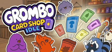 Games like Grombo Card Shop Idle