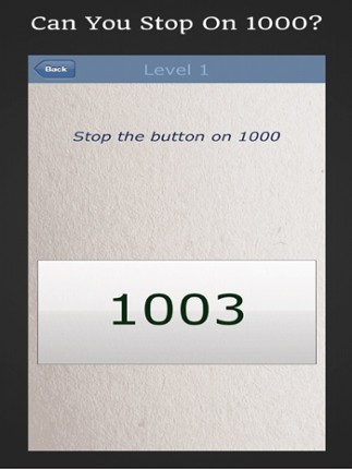 Hit 1000: Stop The Button screenshot