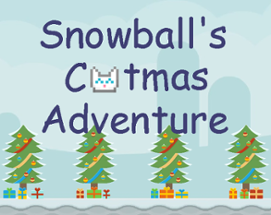 Snowball's Catmas Adventure Image