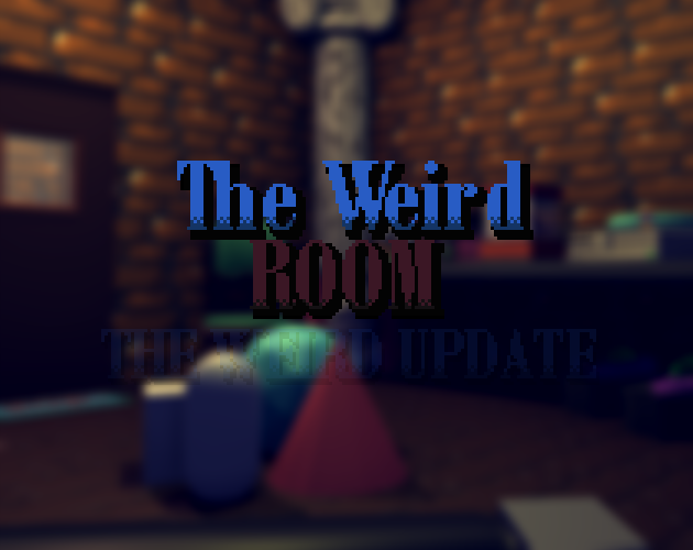 Games like The Weird Room