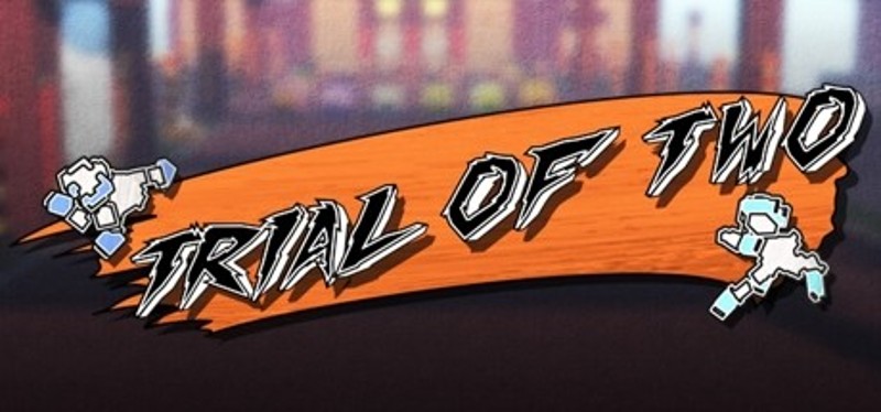 Trial of Two Image