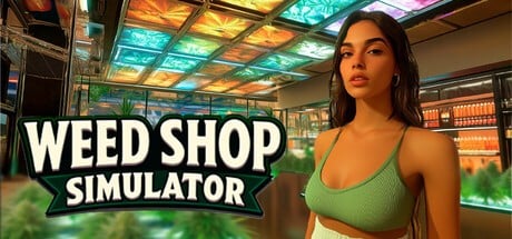 Games like WEED SHOP SIMULATOR