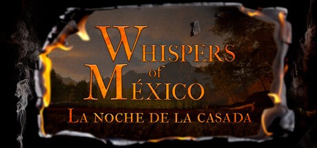 Games like Whispers of Mexico: La Noche de la Casada