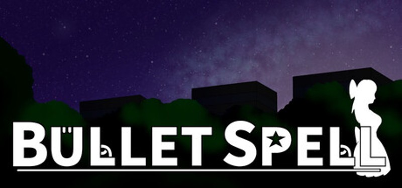 Bullet Spell Image
