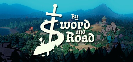 Games like By Sword & Road
